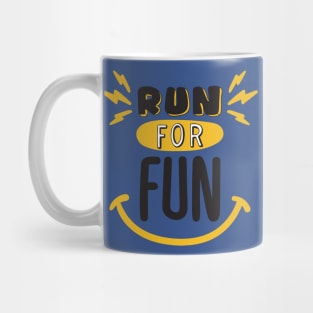 run for fun 2 Mug